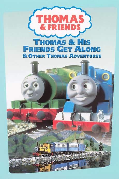 Thomas & Friends: Thomas & His Friends Get Along
